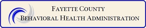 Fayette County Behavioral Health Administration